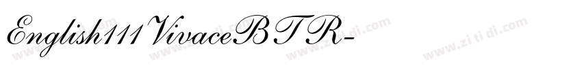 English111VivaceBT R字体转换 English111VivaceBT R字体转换